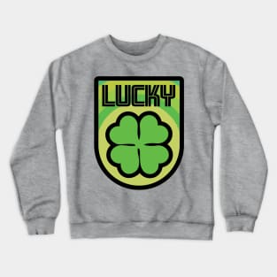 lucky irish St Patricks day celebration shamrock badge Crewneck Sweatshirt